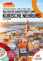 Baltische Hauptstädte und Kurische Nehrung