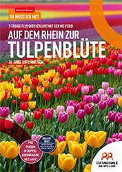 Auf dem Rhein zur Tulpenblüte